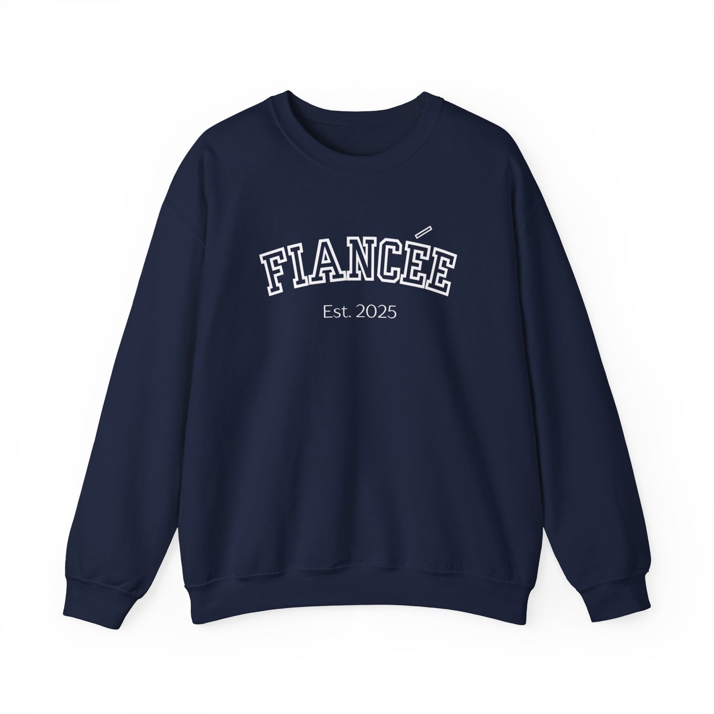 FIANCEE Est. 2025 Crewneck Sweatshirt
