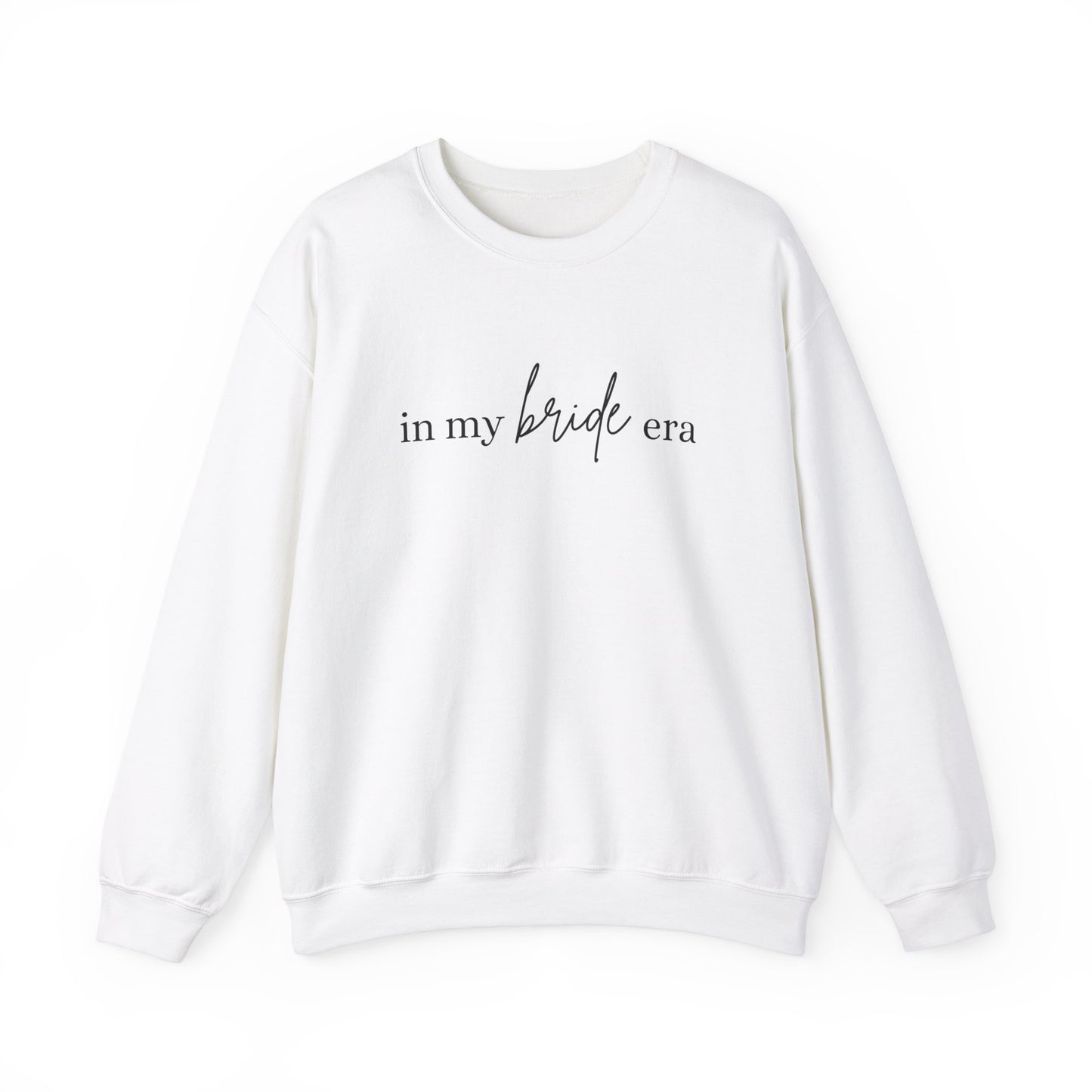 In My Bride Era Crewneck Sweatshirt