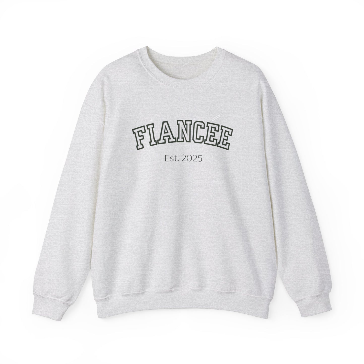 FIANCEE Est. 2025 Crewneck Sweatshirt