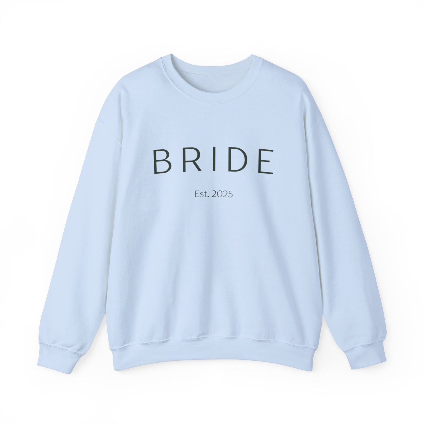 BRIDE Est. 2025 Crewneck Sweatshirt