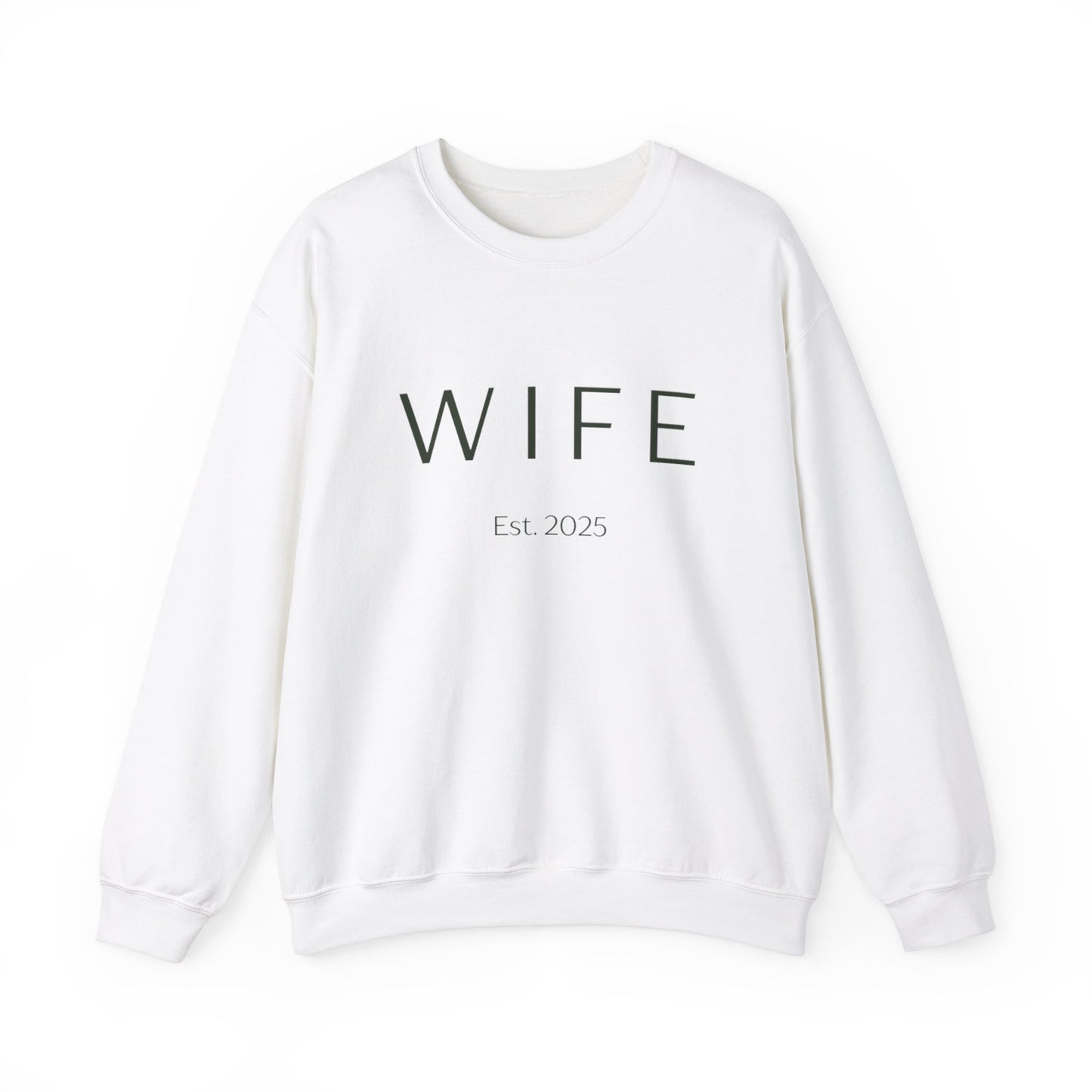 WIFE Est. 2025 Crewneck Sweatshirt