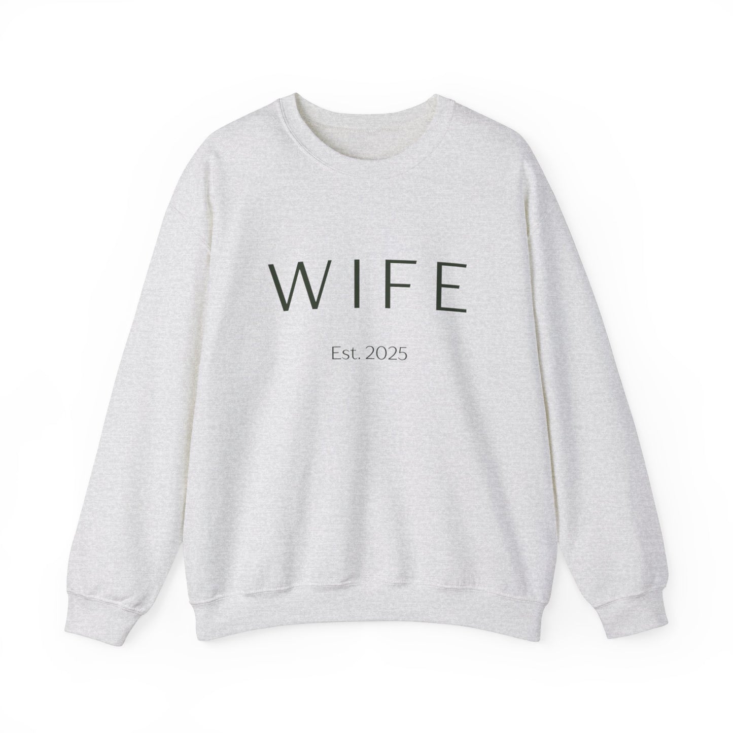 WIFE Est. 2025 Crewneck Sweatshirt