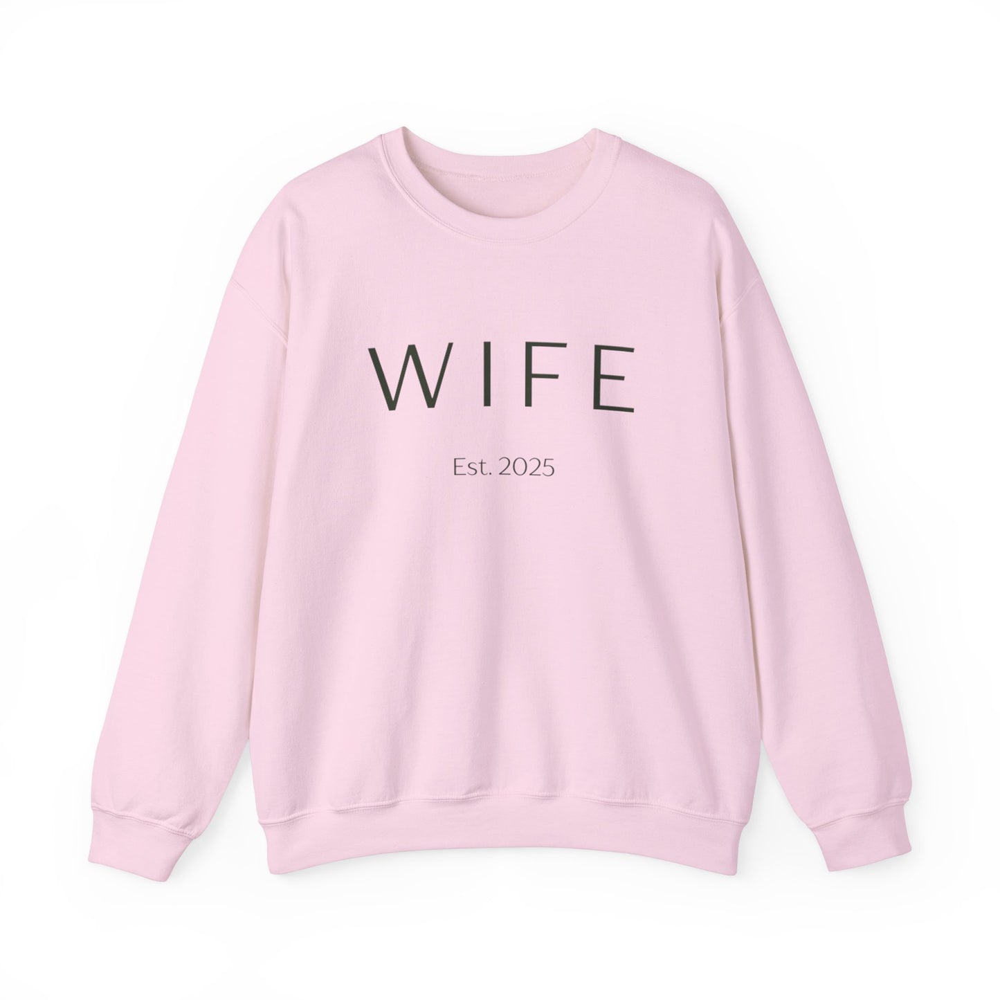 WIFE Est. 2025 Crewneck Sweatshirt