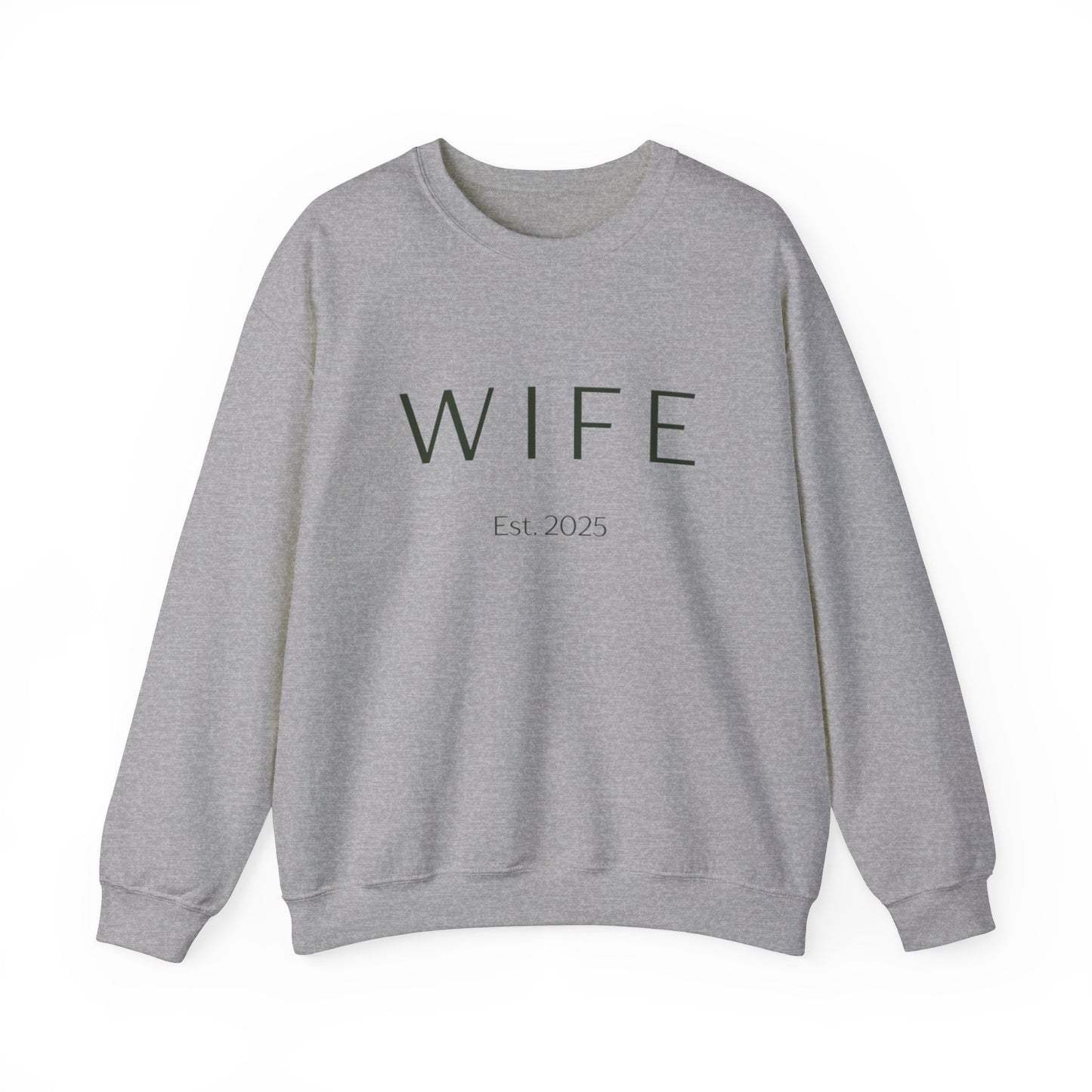 WIFE Est. 2025 Crewneck Sweatshirt