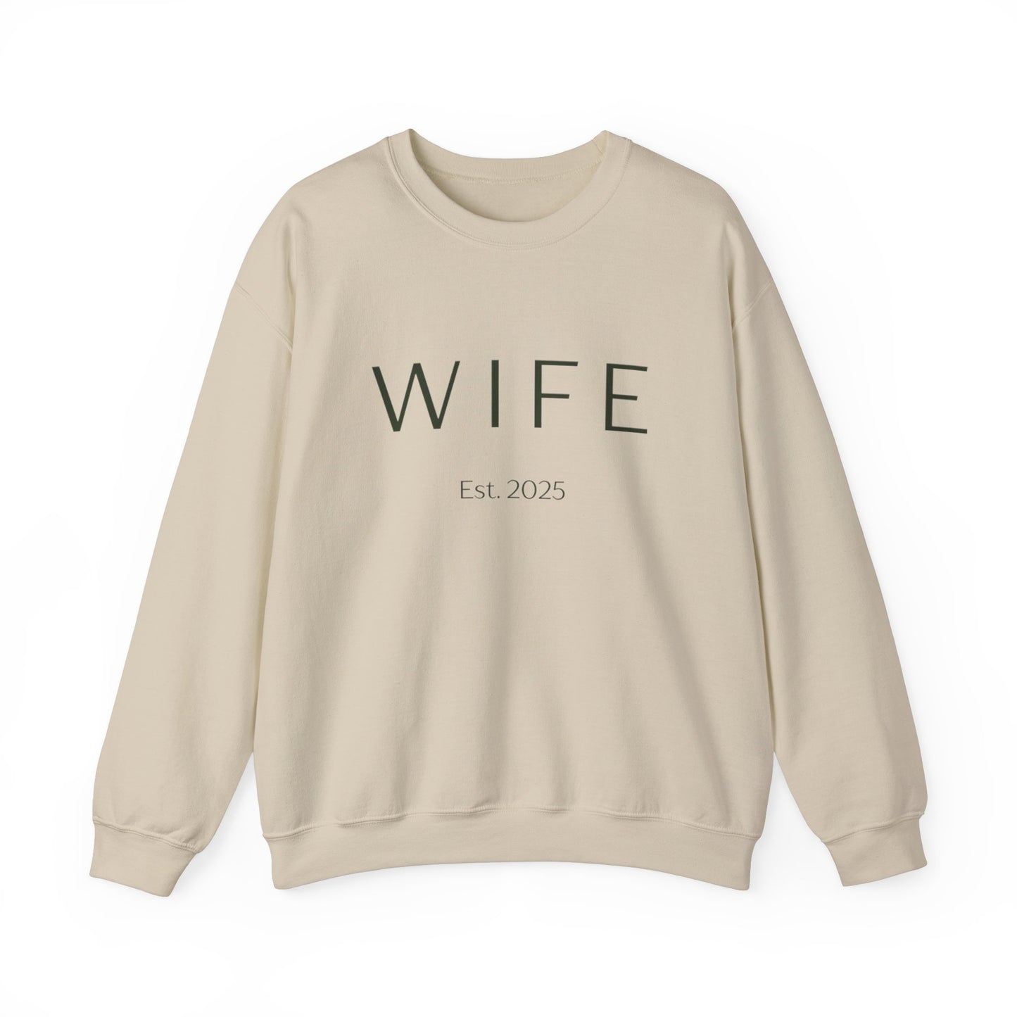 WIFE Est. 2025 Crewneck Sweatshirt